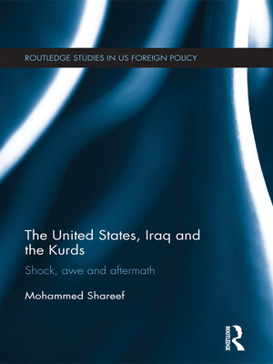 cover image of The United States, Iraq and the Kurds